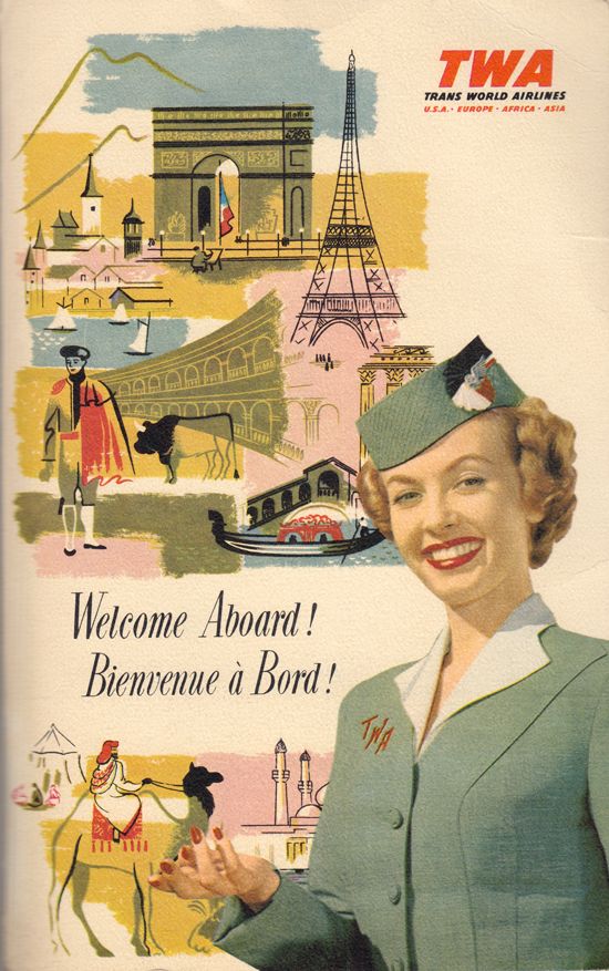 twa welcome on board stewardess vintage ad thechicflaneuse